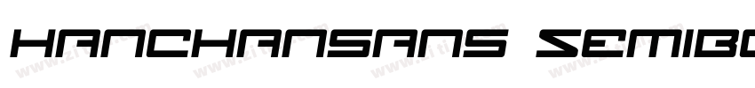 Hanchansans SemiBold字体转换